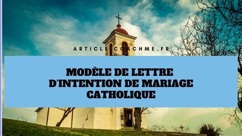Modèle De Lettre D’intention De Mariage Catholique
