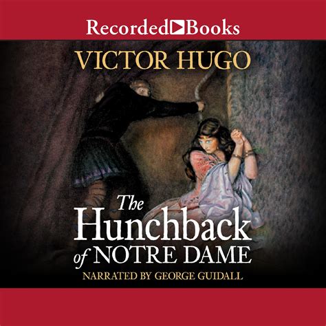 The Hunchback Of Notre Dame Audiobook Written By Victor Hugo