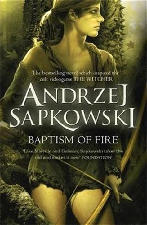 Get prepared for the henry cavill fantasy. Buy Baptism of Fire The Witcher : Book 3 by Andrzej ...