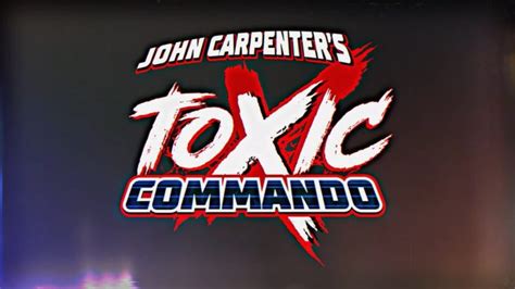 John Carpenter S Toxic Commando La Collaboration Improbable Arrive Sur Consoles Et PC