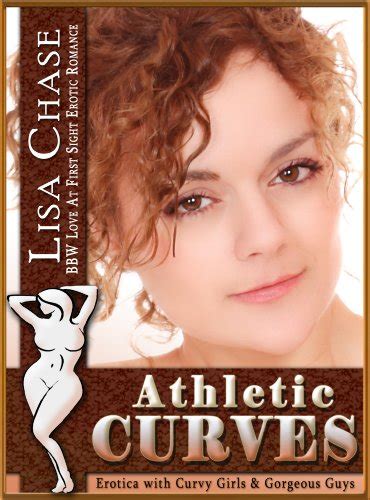 Athletic Curves Bbw Love At First Sight Erotic Romance Erotica With Curvy Girls And Gorgeous