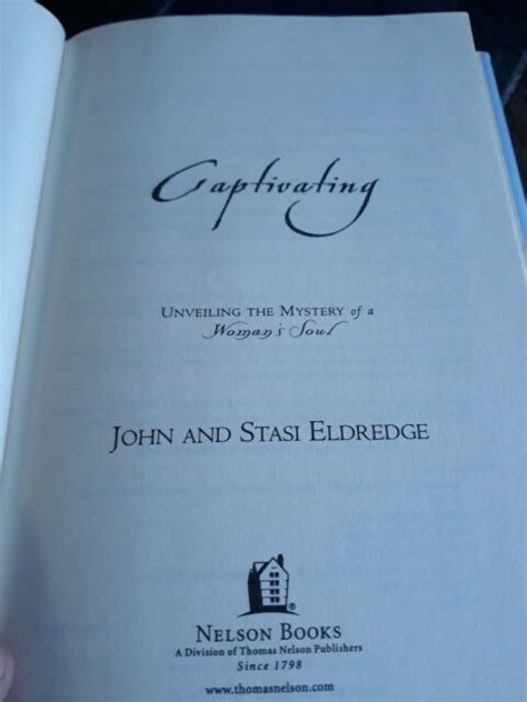 Captivating By John And Stasi Eldredge Ebay