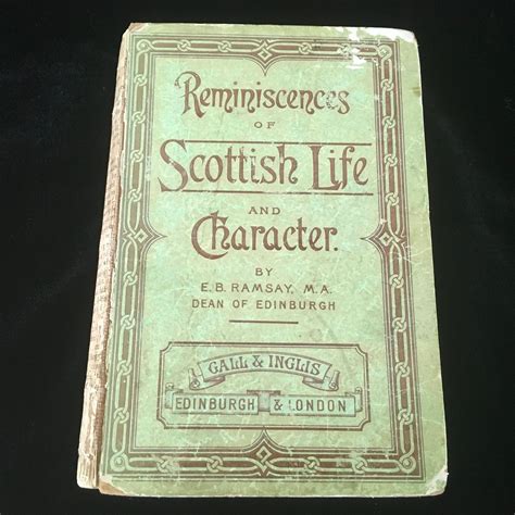 Reminiscences Of Scottish Life And Character By E B Ramsey 98th Etsy
