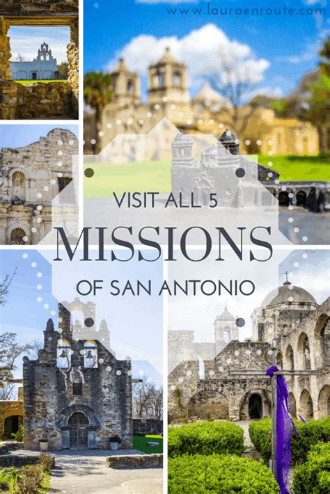 Visit All Five Missions Of San Antonio Laura En Route