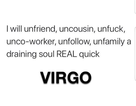 Real F Ing Quick So Watch Yourself In 2020 Virgo Quotes Virgo Facts