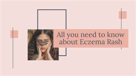 All You Need To Know About Eczema Rash