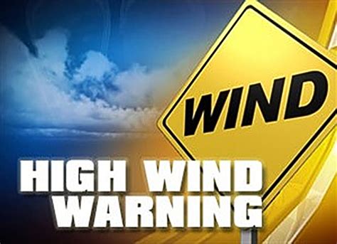 High Wind Warning Southern California Weather Force