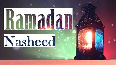 Welcome Ramadan Nasheed Amazing Nasheed Dawah Islam Channel