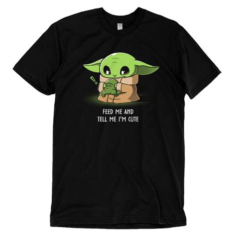 Feed Me And Tell Me Im Cute Official Star Wars Tee Teeturtle