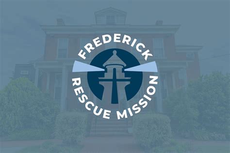Frederick Rescue Mission Frederick Maryland
