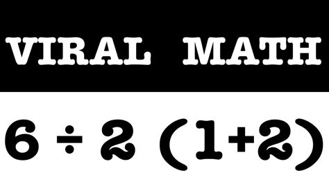What Is 6÷212 Viral Math Videos Youtube