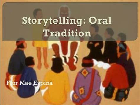 Ppt Storytelling Oral Tradition Powerpoint Presentation Free