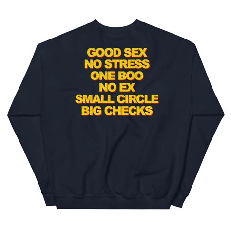 Good Sex No Stress One Boo No Ex Yg Sweatshirt Stay Dangerous Shirt