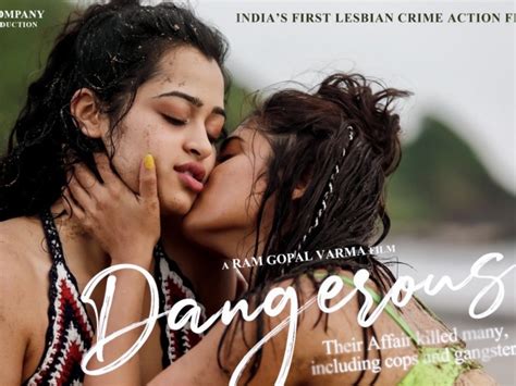 dangerous trailer ram gopal varma s lesbian love story fails to impress