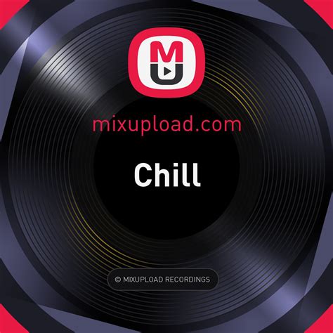 Chillout Lounge Music Popular Tracks Playlists And Mixes On Mixupload