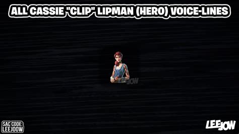 Fortnite Cassie Clip Lipman All Hero Voice Lines Stw Youtube