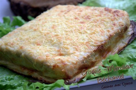 Croque Monsieur Béchamel au Four Sauce Fromagère Mornay
