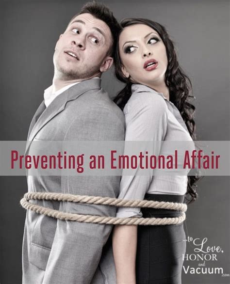 Preventing An Emotional Affair Fighting The Attraction Emotional