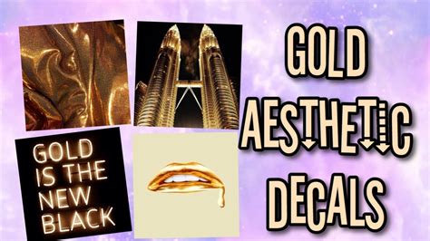 Ten ways you can be certain Roblox Bloxburg - Gold Aesthetic Decal Id's - YouTube