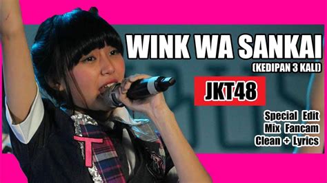 Wink Wa Sankai Jkt48 Clean Lirik Youtube