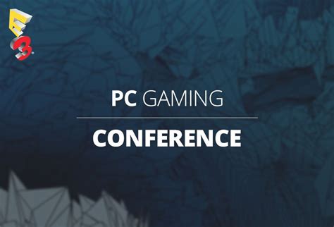 Pc Gaming Show E3 2017 Summary Green Man Gaming Blog