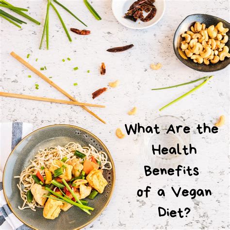 What Are The Health Benefits Of A Vegan Diet Wholesomeness