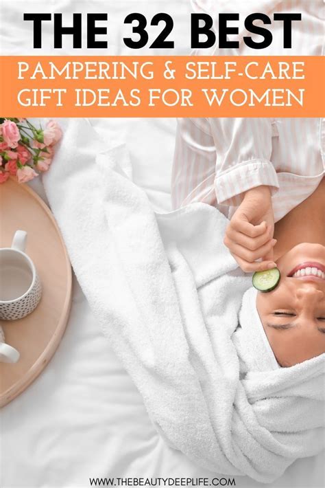 The Best Pampering Self Care Gift Ideas For Women Self Care How