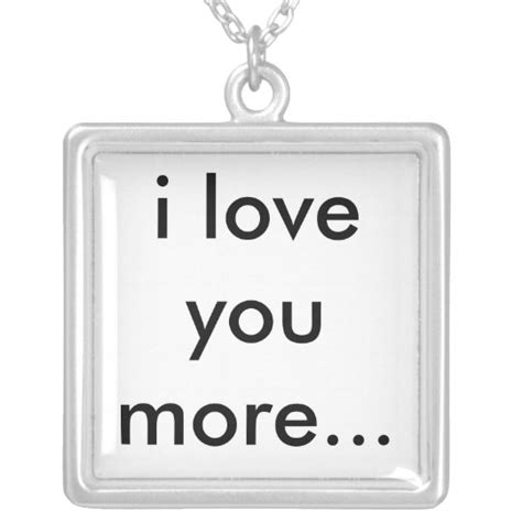 I Love You More Silver Plated Necklace