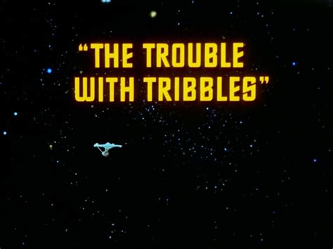 The Trouble With Tribbles Tribbles Image 18278402 Fanpop