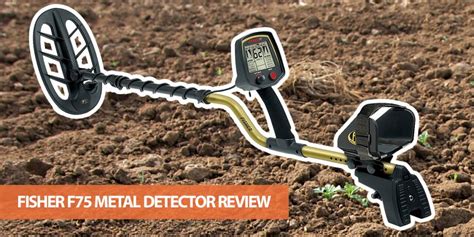 Fisher F75 Review The 1 Mid Range Metal Detector