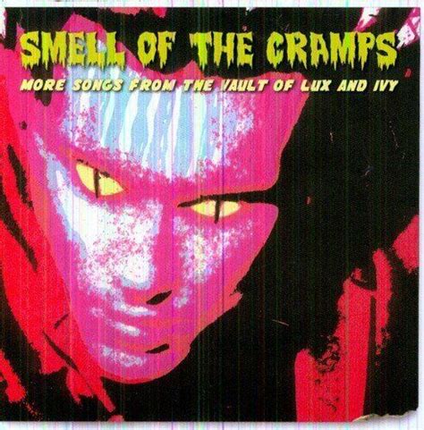 Smell Of The Cramps More Songs From The Vault Of Lux And Ivy Cd Ebay