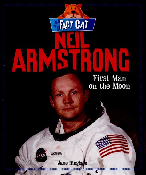 Neil Armstrong First Man On The Moon By Bingham Jane 9780750290401