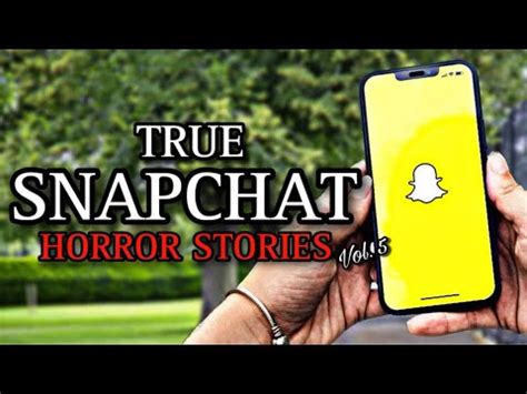 3 TRUE Sinister Snapchat Horror Stories Vol 5 Scarystories