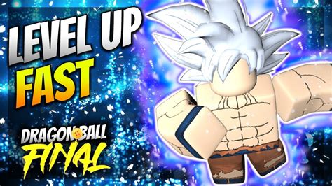 How To Level Up Fast In Dragon Ball Final Remastered Roblox Leveling