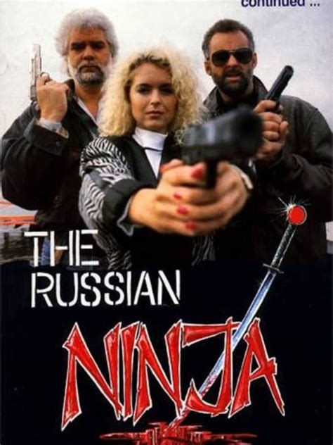 The Russian Ninja Un Film De 1989 Télérama Vodkaster