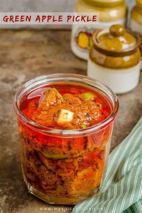 South Indian Apple Pickle Myspicykitchen Recipe In 2020