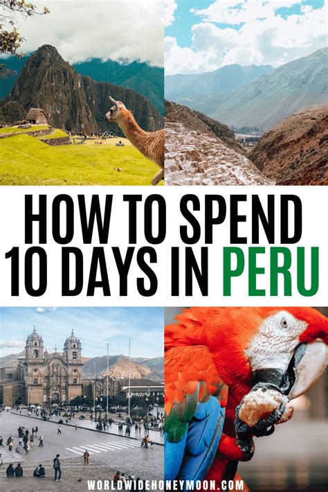 Ultimate 10 Day Peru Itinerary The Perfect 10 Days In Peru World
