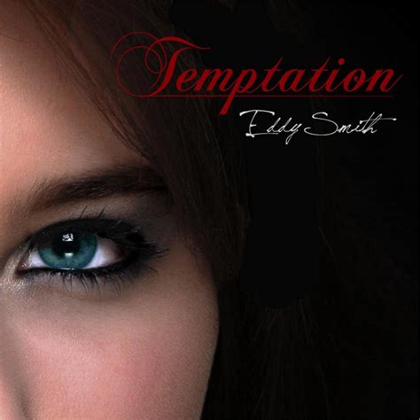 Temptation Single By Eddy Smith Spotify
