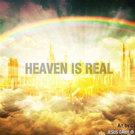 Heaven Is Real Gods Grace