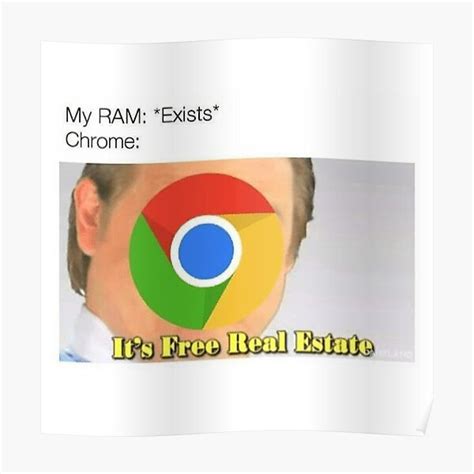 Funny Chrome Ram Meme Poster For Sale By Mememerb Redbubble