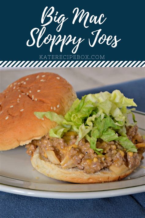 Oh sloppy joes, my kids favorite!! Big Mac Sloppy Joes | Sloppy joes, Big mac, Mac recipe