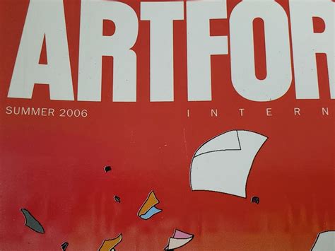Artforum International Magazine Summer 2006