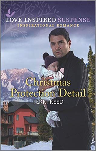 Christmas Protection Detail A Winter Romantic Suspense Love Inspired