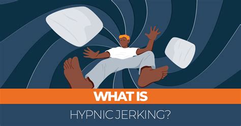Hypnic Jerking What Are The Symptoms And How To Stop It