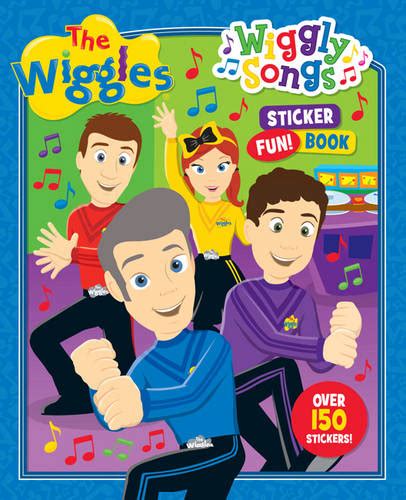The Wiggles Wiggly Songs Sticker Fun Book By The Wiggles Waterstones