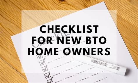 A Must See Checklist For New Homeowners Applying For Bto Blog Bto Hq