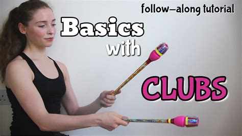 Basic Clubs Apparatus Handling For Rhythmic Gymnastics Follow Along Tutorial Youtube