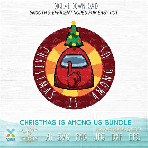 Download Christmas is Among Us + Halloween SVG Bundle Game Character