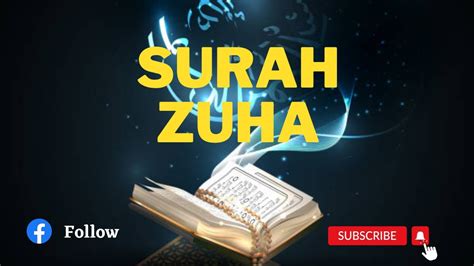 Surah Zuha Duha With Beautiful Voice Youtube