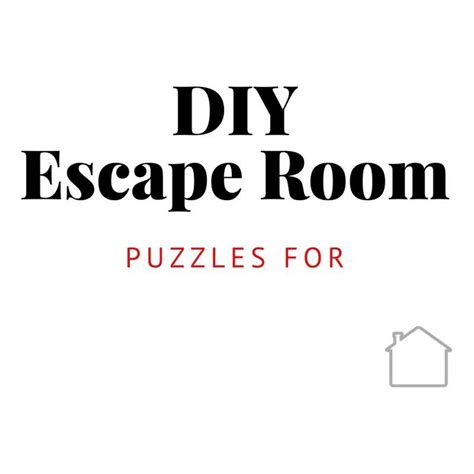 Diy Escape Room Puzzle And Props Creative Escape Rooms